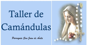 TALLER DE CAMANDULAS